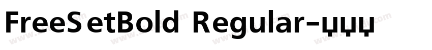 FreeSetBold Regular字体转换